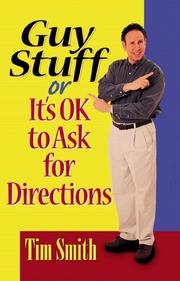 Cover of: Guy stuff, or, It's OK to ask for directions