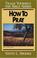 Cover of: How To Pray Bible Study Guide
