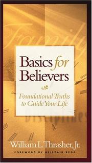 Cover of: Basics for Believers Gift Edition (Basic for Believers)