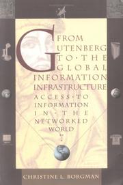 Cover of: From Gutenberg to the Global Information Infrastructure by Christine L. Borgman