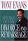 Cover of: Tony Evans Speaks Out On Divorce and Remarriage