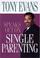 Cover of: Tony Evans Speaks Out On Single Parenting