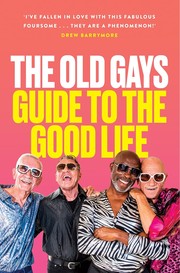 Cover of Old Gays' Guide to the Good Life