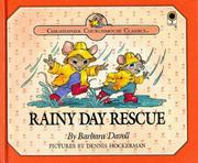 Cover of: Rainy Day Rescue (Christopher Churchmouse Classics) by Barbara Davoll