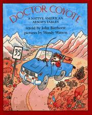 Cover of: Doctor Coyote: a Native American Aesop's fables