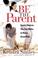 Cover of: Be The Parent