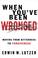 Cover of: When You've Been Wronged