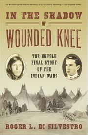 Cover of: In The Shadow of Wounded Knee: The Untold Final Story of the Indian Wars