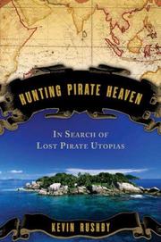 Cover of: Hunting Pirate Heaven by Kevin Rushby