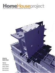 Cover of: The HOME House Project: The Future of Affordable Housing