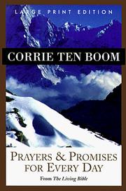 Cover of: Prayers & promises for every day from the Living Bible by Corrie ten Boom