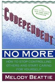 Codependent No More by Melody Beattie