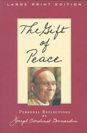 Cover of: The Gift of Peace by Joseph Cardinal Bernardin