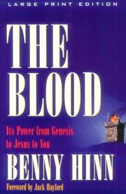 Cover of: The Blood by Benny Hinn