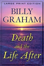Cover of: Death and the life after by Billy Graham