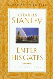 Cover of: Enter His gates by Charles F. Stanley