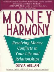 Cover of: Money Harmony: Resolving Money Conflicts in Your Life and Your Relationships