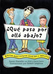 Cover of: Que Pasa Por Alla Abajo?: Respuestas Faciles a Preguntas Dificiles para un Adolescente