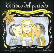 Cover of: El Libro del Periodo by Karen Gravelle, Jennifer Gravelle