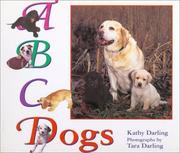 Cover of: ABC Dogs | Kathy Darling