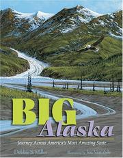 Cover of: Big Alaska by Debbie S. Miller