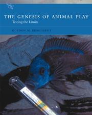 Cover of: The Genesis of Animal Play by Gordon M. Burghardt, Gordon M. Burghardt