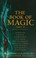 Cover of: The Book of Magic