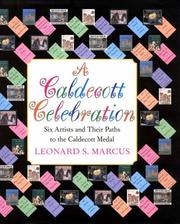 Cover of: A Caldecott celebration by Leonard S. Marcus