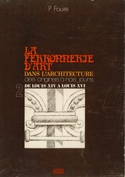 Cover of: La ferronnerie d'art dans l'architecture des origines à nos jours
