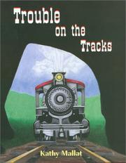 Cover of: Trouble on the tracks