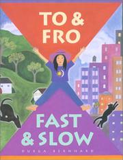 Cover of: To & fro, fast & slow