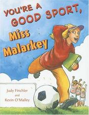 Cover of: You're a good sport, Miss Malarkey
