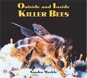 Cover of: Outside and Inside Killer Bees by Sandra Markle