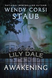 Cover of: Lily Dale by Wendy Corsi Staub