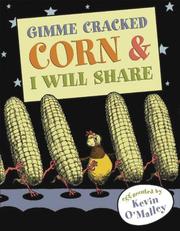 Cover of: Gimme Cracked Corn and I Will Share by Kevin O'Malley