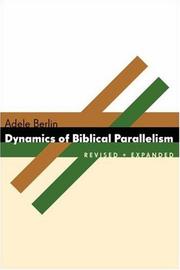 Cover of: Dynamics of Biblical Parallelism (The Biblical Resource Series) | Adele Berlin