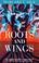 Cover of: Roots and Wings