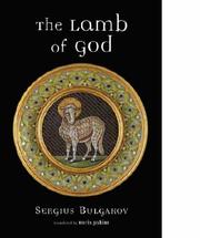 Cover of: The Lamb of God by Sergeĭ Nikolaevich Bulgakov