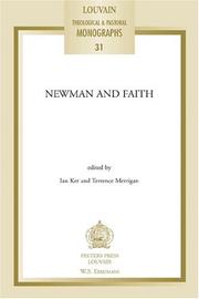 Cover of: Newman And Faith (Louvain Theological and Pastoral Monographs 31)