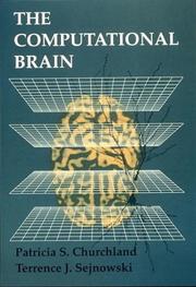 The Computational Brain (Computational Neuroscience) by Patricia Churchland, Terrence J. Sejnowski