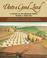 Cover of: Unto A Good Land: A History Of The American People, Volume 2