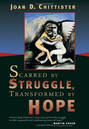 Cover of: Scarred By Struggle, Transformed By Hope | Joan D. Chittister