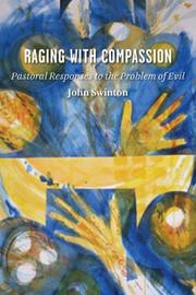 Cover of: Raging With Compassion by John Swinton