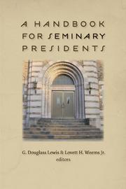 Cover of: A Handbook for Seminary Presidents