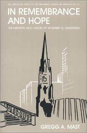 Cover of: In remembrance and hope: the ministry and vision of Howard G. Hageman