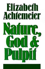Cover of: Nature, God and Pulpit