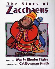 The story of Zacchaeus by Marty Rhodes Figley