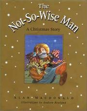 The not-so-wise man by Alan MacDonald