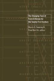 The changing face of form criticism for the twenty-first century by Marvin A. Sweeney, Ehud Ben Zvi