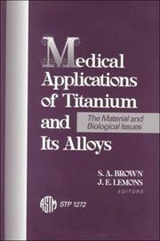 Cover of: Medical Applications of Titanium and Its Alloys | 